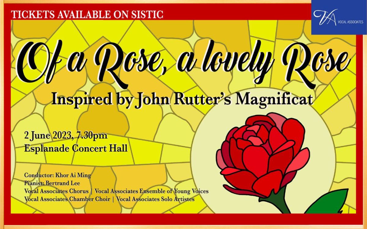 Of a Rose, a lovely Rose - MAGNIFICAT by John Rutter - Esplanade